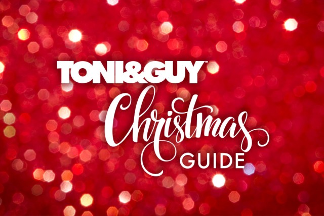 NATALE 2017: TONI&GUY XMAS GUIDE!