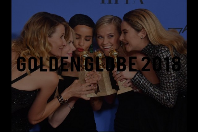 GOLDEN GLOBE 2018: TIME’S UP!